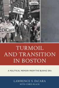 Larry DiCara memoir: Co-authored with former reporter Chris Black